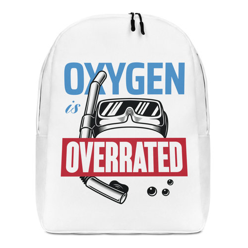 Oxygen is Overrated Minimalist Backpack