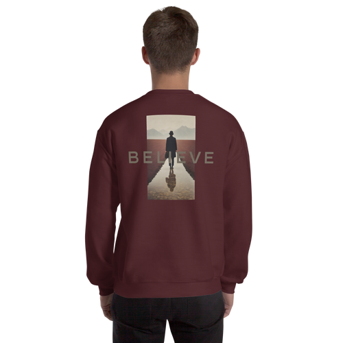 Believe Unisex Sweatshirt