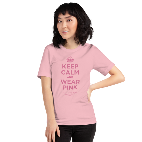 Keep Calm and Wear Pink Short-Sleeve Unisex T-Shirt