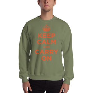 Military Green / S Keep Calm and Carry On "Orange" Unisex Sweatshirt by Design Express
