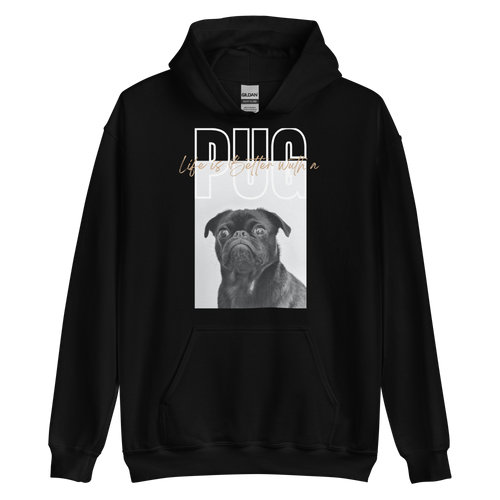 S Life is Better with a PUG Unisex Hoodie Front by Design Express