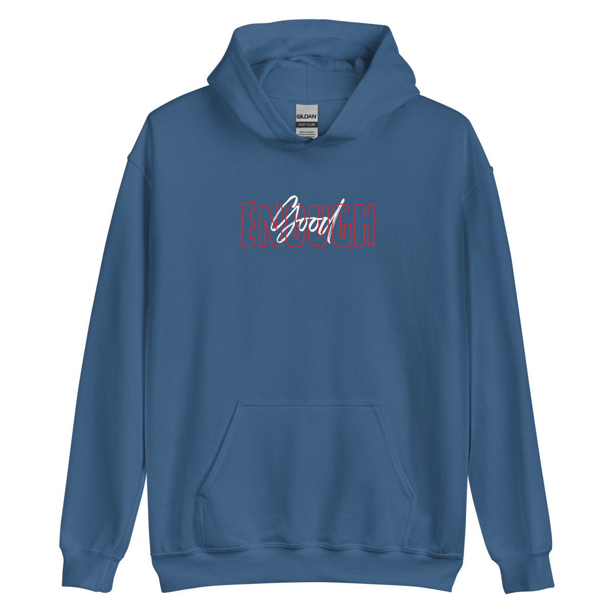 Good Enough Unisex Hoodie – Design Express