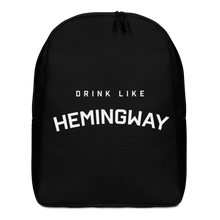 Drink Like Hemingway Minimalist Backpack
