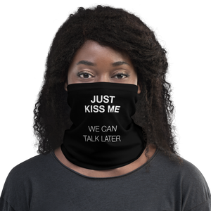 Just Kiss Me (Funny) Face Mask & Neck Gaiter