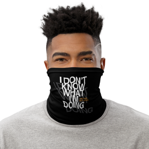 I Don't Know (Funny) Face Mask & Neck Gaiter