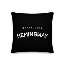 Drink Like Hemingway Premium Pillow