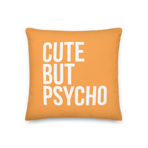 Cute But Psycho Texas Rose Premium Pillow