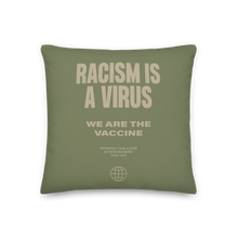18″×18″ Racism is a Virus Premium Pillow by Design Express