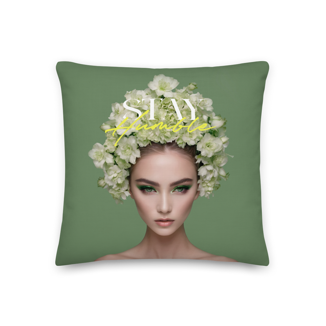 Stay Humble Female Flower Art Premium Pillow