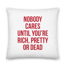 Nobody Cares (Funny) Premium Pillow