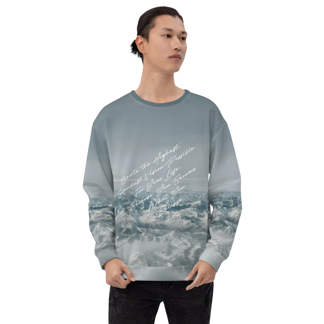 You Become What You Believe All-Over Print Unisex Sweatshirt