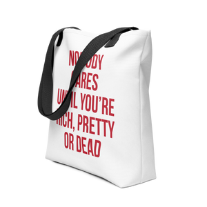 Nobody Cares (Funny) Tote Bag