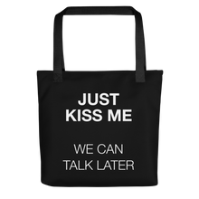 Just Kiss Me (Funny) Tote Bag