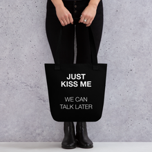 Just Kiss Me (Funny) Tote Bag