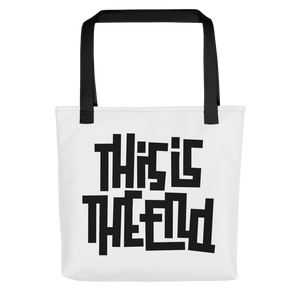 THIS IS THE END? White Tote Bag
