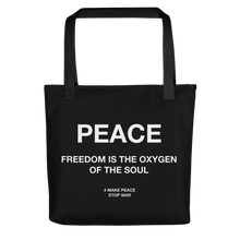 Freedom is the oxygen of the soul Tote Bag