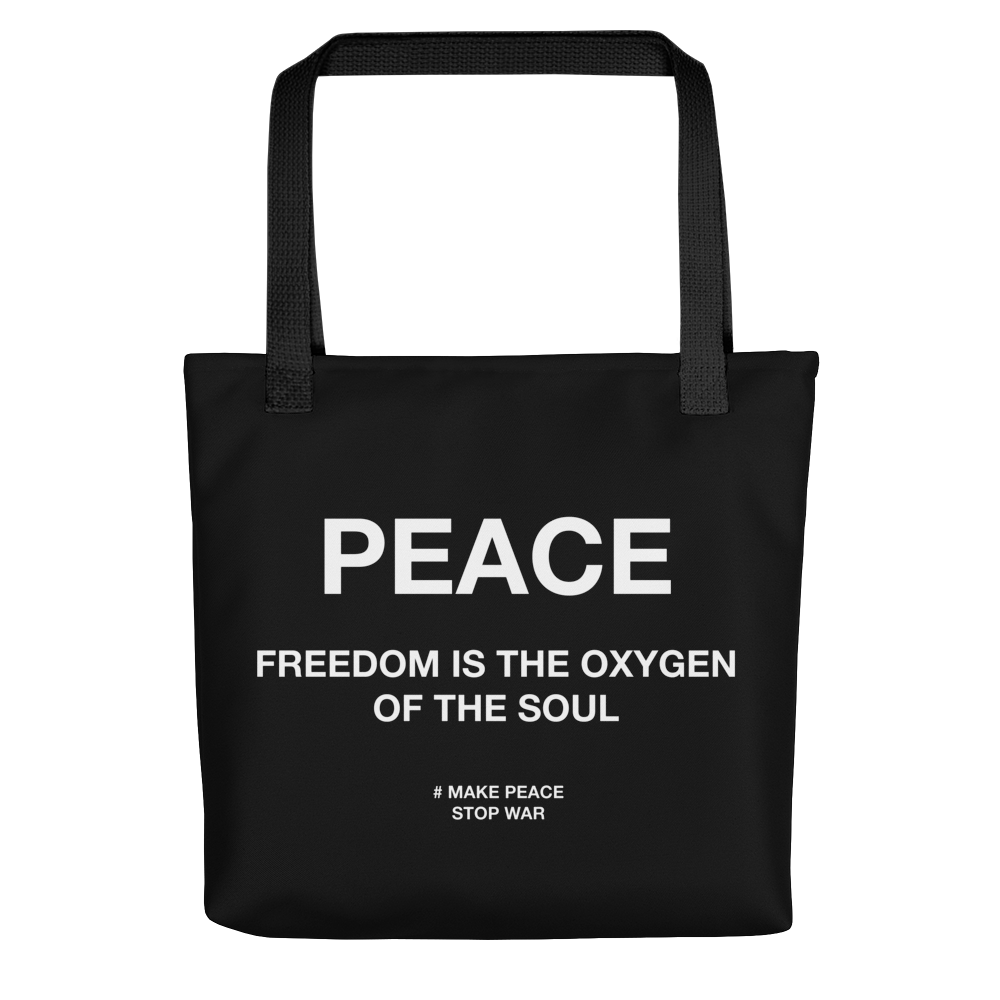 Freedom is the oxygen of the soul Tote Bag