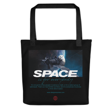 Space is for Everybody Tote Bag