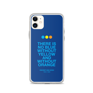 There is No Blue iPhone® Phone Case