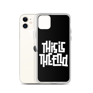 THIS IS THE END? Reverse iPhone Phone Case