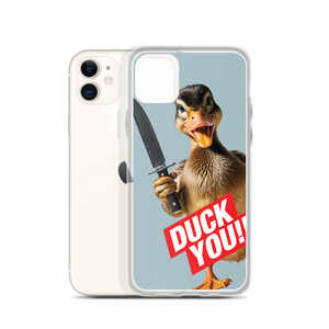 Duck You iPhone Case