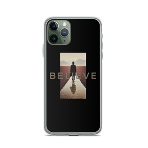 Believe iPhone Case