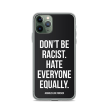 Don't Be Racist (Funny) iPhone Case