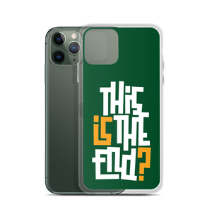 IS/THIS IS THE END? Forest Green iPhone Phone Case