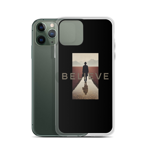 Believe iPhone Case