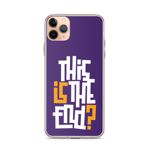 IS/THIS IS THE END? Purple Yellow Reverse iPhone Phone Case