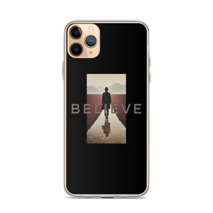 Believe iPhone Case