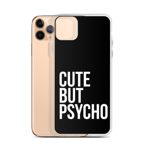 Cute But Psycho iPhone® Black Phone Case