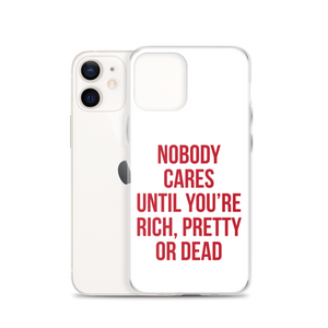 Nobody Cares (Funny) iPhone Case