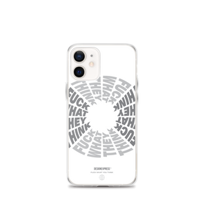 F**ck What They Think White iPhone Case