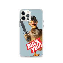 Duck You iPhone Case