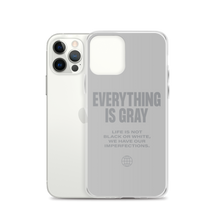 Everything is Gray iPhone® Phone Case