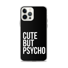 Cute But Psycho iPhone® Black Phone Case