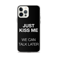 Just Kiss Me (Funny) iPhone Case