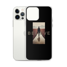 Believe iPhone Case