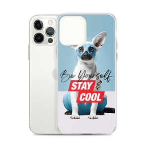 Be Yourself & Stay Cool iPhone Case