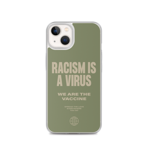 Racism is a Virus iPhone® Phone Case