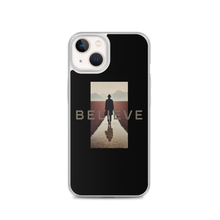 Believe iPhone Case