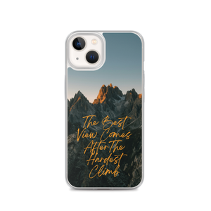 The Best View Comes iPhone Case