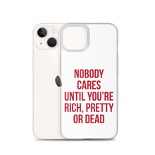 Nobody Cares (Funny) iPhone Case