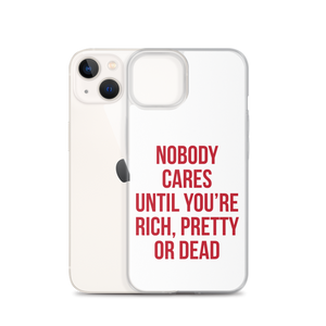 Nobody Cares (Funny) iPhone Case