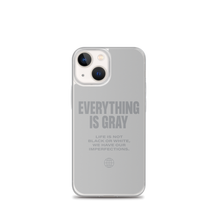 Everything is Gray iPhone® Phone Case