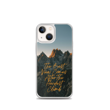 The Best View Comes iPhone Case