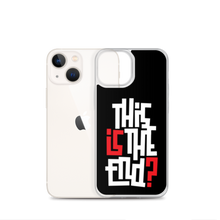 IS/THIS IS THE END? Reverse iPhone Phone Case