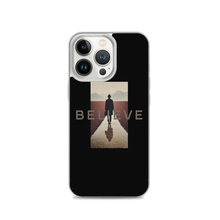 Believe iPhone Case