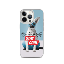 Be Yourself & Stay Cool iPhone Case